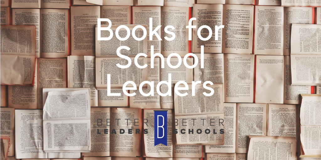 22 Best Books for School Principals