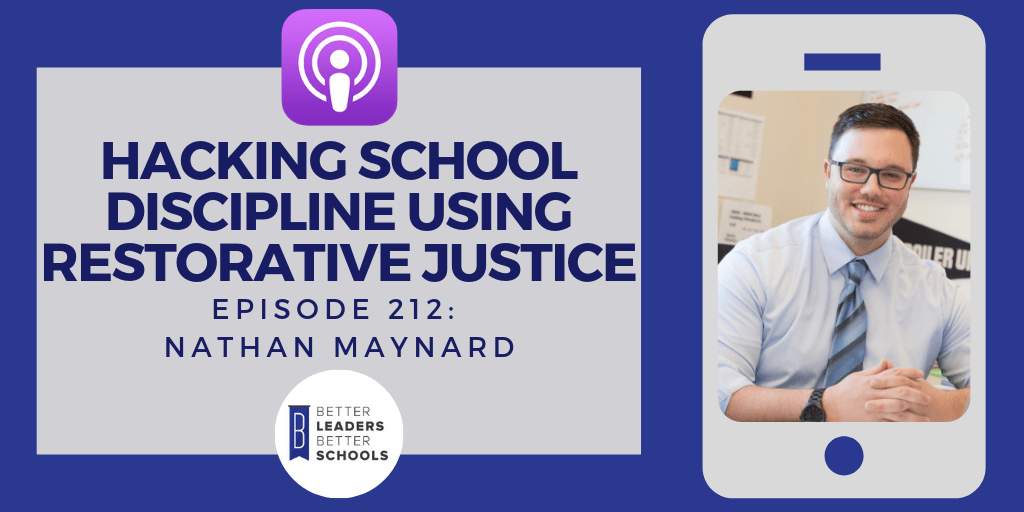 Nathan Maynard Hacking School Discipline Using Restorative Justice