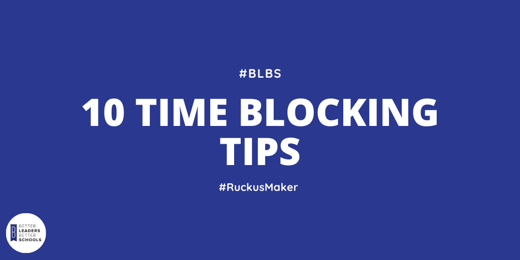Time Blocking Tips