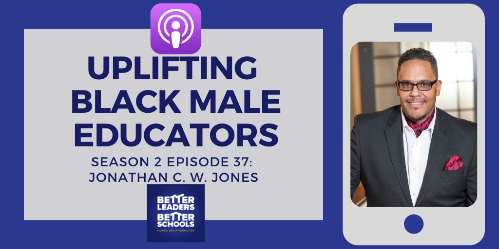 Jonathan C. W. Jones: Uplifting black male educators Jonathan C. W. Jones: Uplifting black male educators