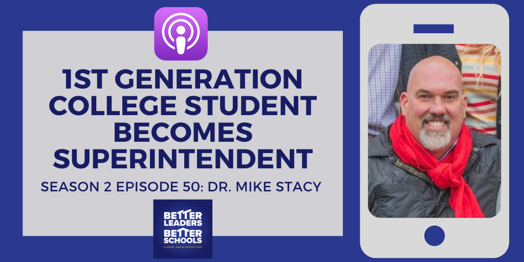 Dr Mike Stacy: 1st generation college student becomes superintendent