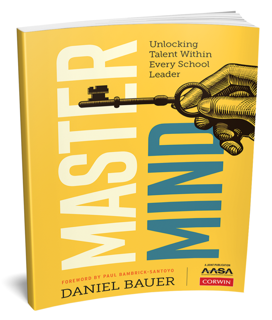 Mastermind: Unlocking Talent Within Every School Leader book cover