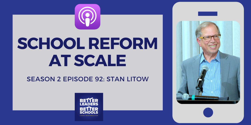 Stan Litow: School Reform at Scale