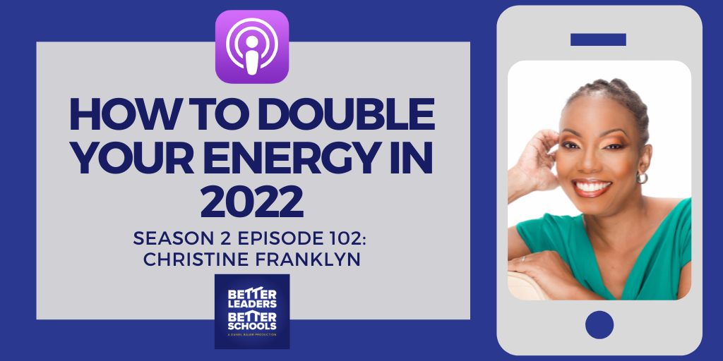 Christine Franklyn: How to Double Your Energy in 2022
