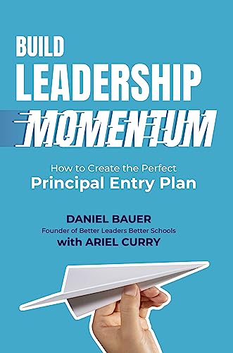 Build Leadership Momentum by Daniel Bauer